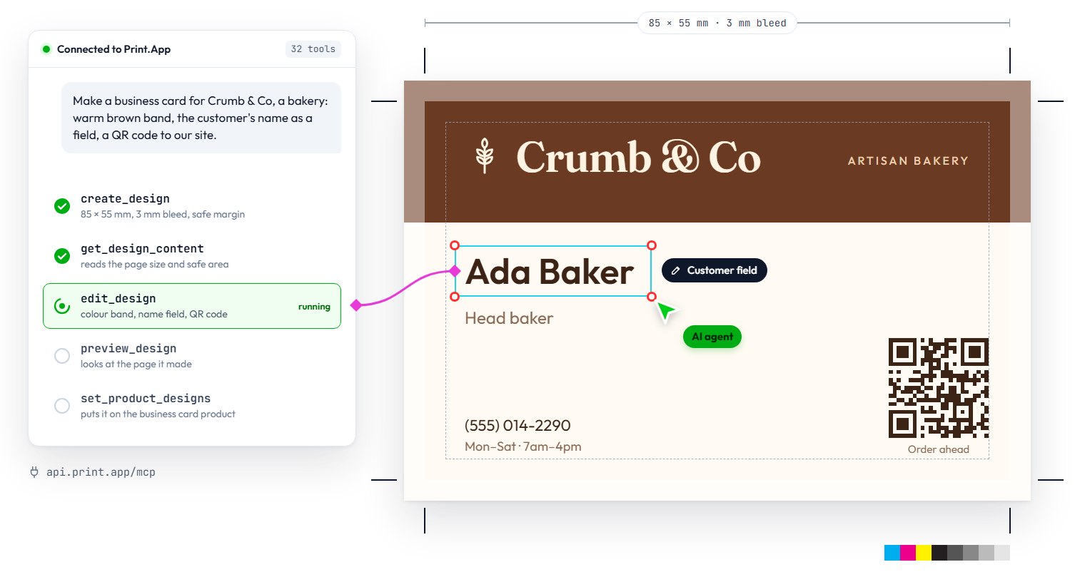 An AI agent connected to Print.App builds a bakery business card: it creates the design, reads the safe area, adds a customer field and a QR code